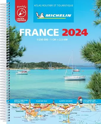 France 2024 - Tourist & Motoring Atlas A4 Laminated Spiral cover