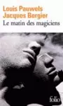 Le matin des magiciens cover