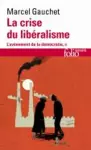 La crise du liberalisme 1880-1914 cover