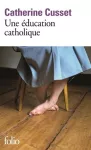 Une education catholique cover