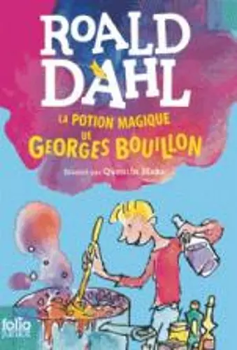 La potion magique de Georges Bouillon cover