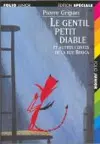 Le gentil petit diable et autres contes de la Rue Broca/Edition specia cover