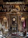 Jacques Garcia: Thirty Years of Passion cover