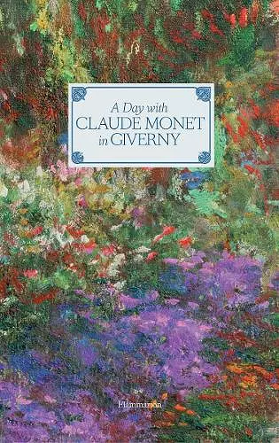 A Day with Claude Monet in Giverny cover