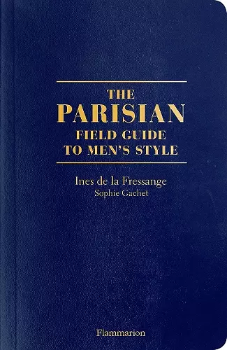 The Parisian Field Guide to Men’s Style cover