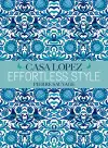 Effortless Style: Casa Lopez cover