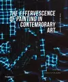 The Effervescence of Painting in Contemporary Art cover