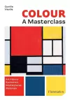 Colour: A Master Class cover