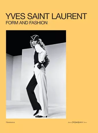 Yves Saint Laurent: Form and Fashion cover