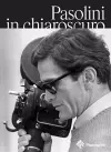 Pasolini in Chiaroscuro cover