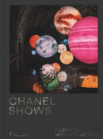 Chanel Shows: Fashion Mise-en-Scène cover