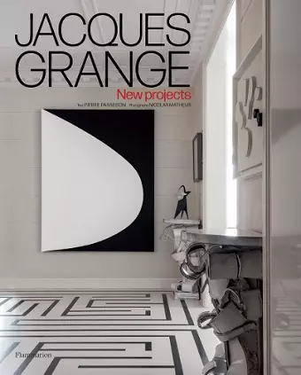 Jacques Grange: New Projects cover