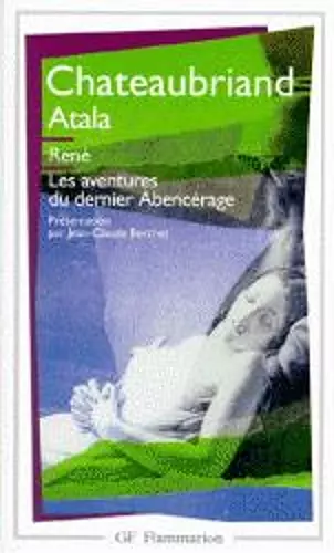 Atala/Rene/Les aventures du dernier Abencerage cover