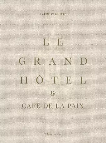 Le Grand Hôtel & Café de la Paix cover
