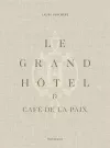 Le Grand Hôtel & Café de la Paix cover