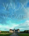 Vaux-le-Vicomte: A Private Invitation cover