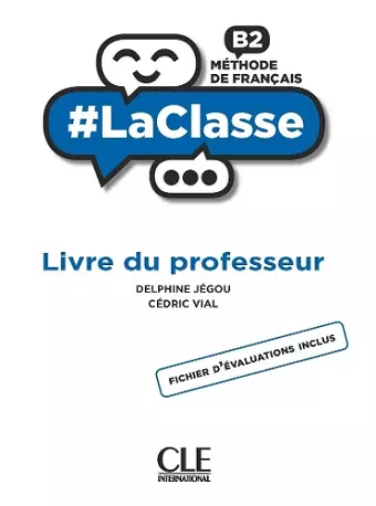 #LaClasse: Guide pedagogique - B2 cover