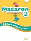 Macaron 2: Niveau A1 - Cahier d'activites + Audio cover