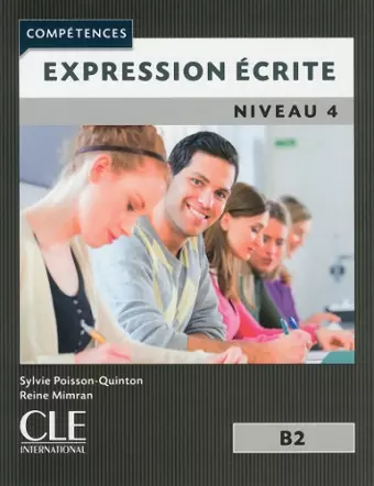 Expression ecrite 4: Niveau B2 cover