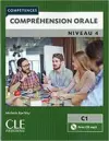 Competences: Comprehension orale 4 - Niveau C1 + CD cover