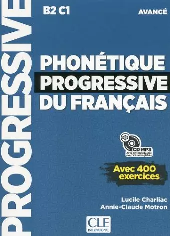 Phonetique progressive du francais - Niveau avance (B2/C1) + CD cover