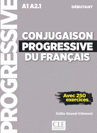 Conjugaison progressive du francais - Niveau debutant (A1/A2) + CD cover