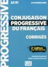 Conjugaison progressive du francais - Niveau intermediaire (A2/B1) - Corriges cover