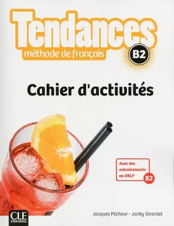 Tendances: Cahier d'activites - B2 cover