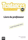 Tendances: Livre Du Professeur B2 cover