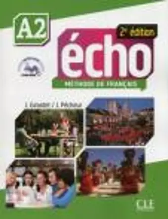 Echo - Niveau A2 - Livre de l'eleve + DVD cover