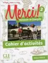 Merci! 2 - Niveau A1 - Cahier d'activites cover