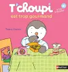 T'CHOUPI EST TROP GOURMAND cover