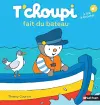 T'CHOUPI FAIT DU BATEAU cover