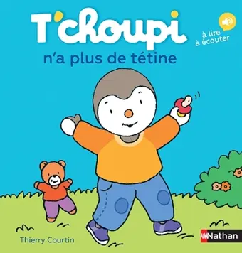 T'choupi : n'a plus de tetine cover