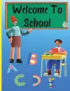 Welcome To School cover