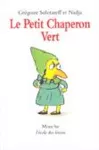 Le Petit Chaperon Vert cover