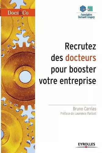 Recrutez des docteurs pour booster votre entreprise cover