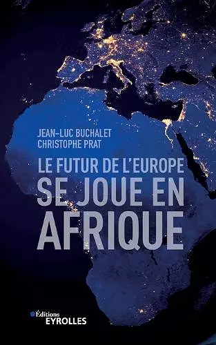 Le futur de l'Europe se joue en Afrique cover