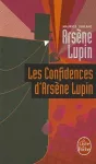 Les confidences d'Arsene Lupin cover