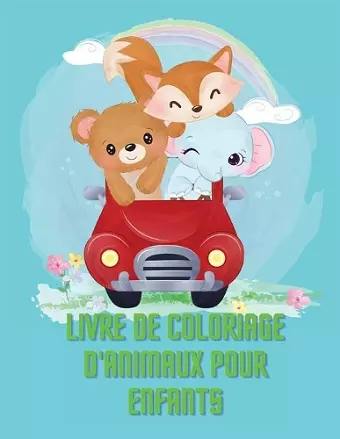 Livre de Coloriage d'Animaux Pour Enfants cover