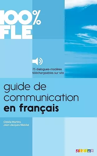 100% FLE - Guide de communication en français cover