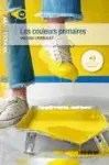 Les couleurs primaires (A2) cover