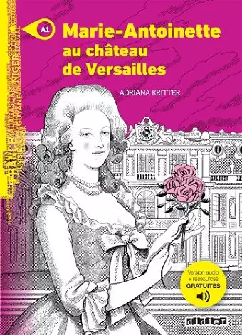 Marie-Antoinette au chateau de Versailles - Livre + MP3 cover