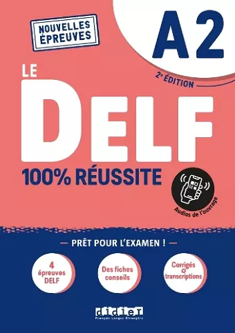 Le DELF A2 100% Réussite - édition 2022-2023 cover