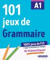 100% Jeux de FLE - 101 jeux de Grammaire A1 - Cahier de jeux cover