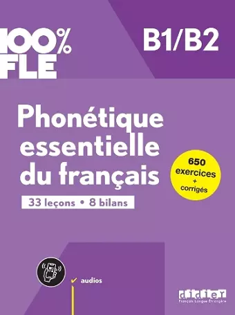 100% FLE - Phonetique essentielle du francais B1/B2 - livre + didierfle.app cover