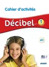 Decibel 1 - Niv. A1 - Cahier + didierfle.app cover