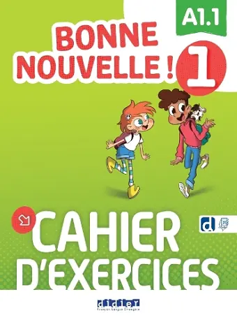 Bonne nouvelle! 1 - A1.1 - Cahier + didierfle.app cover