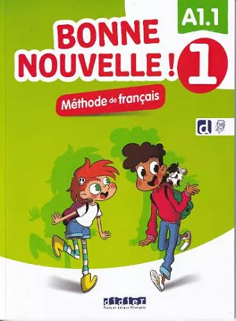 Bonne nouvelle ! 1 - Niv. A1.1 - Livre + didierfle.app cover