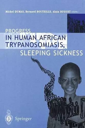 Progress in Human African Trypanosomiasis, Sleeping Sickness cover